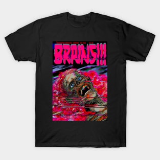 BRAINS!!! T-Shirt